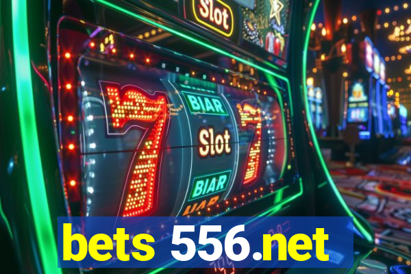 bets 556.net