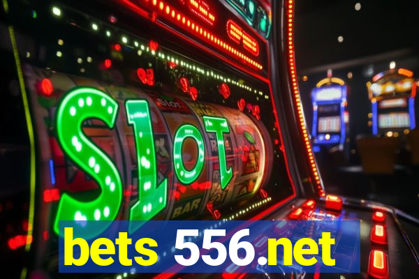 bets 556.net