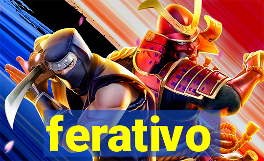 ferativo