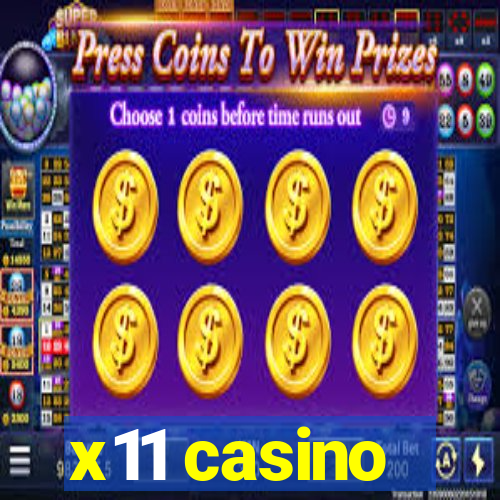 x11 casino