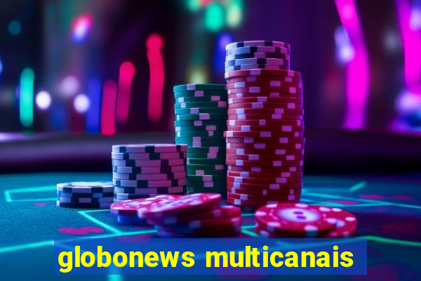 globonews multicanais