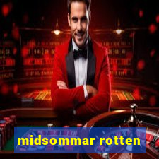 midsommar rotten