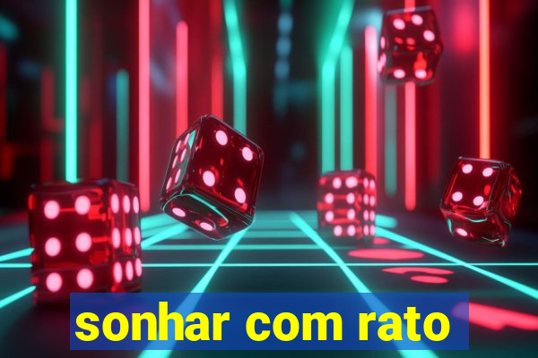 sonhar com rato