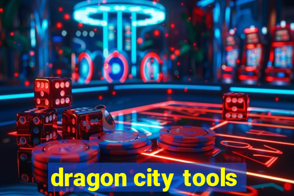 dragon city tools