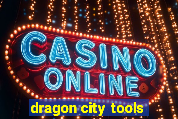 dragon city tools