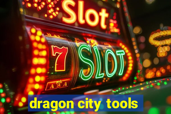 dragon city tools