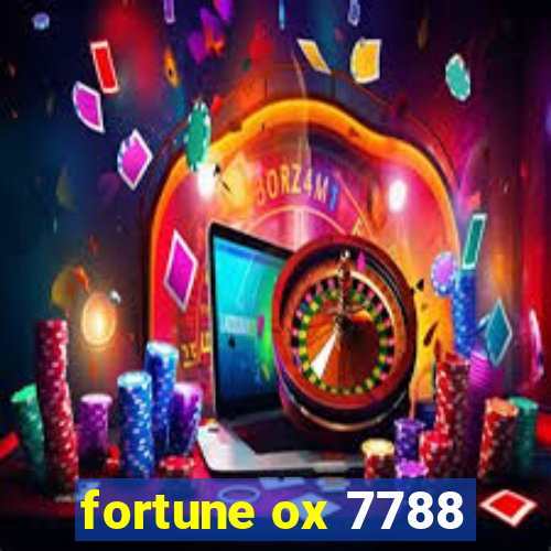 fortune ox 7788