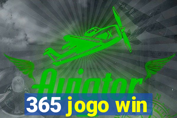 365 jogo win