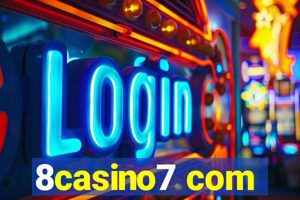 8casino7 com