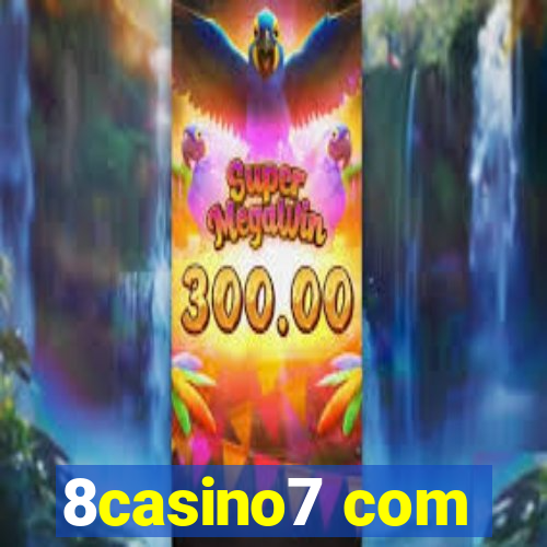 8casino7 com