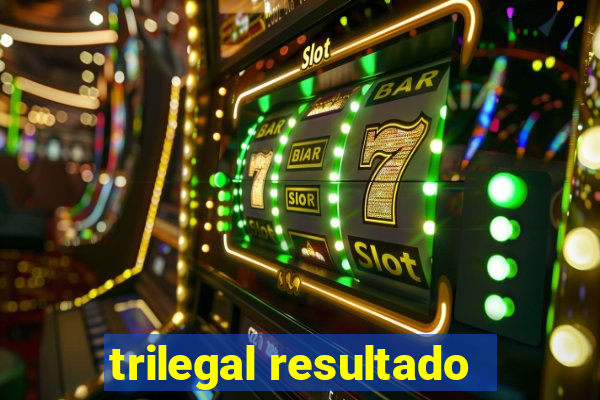 trilegal resultado