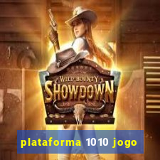 plataforma 1010 jogo