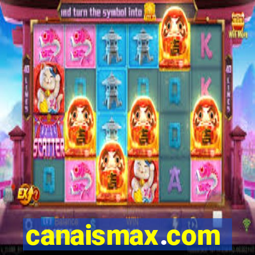 canaismax.com