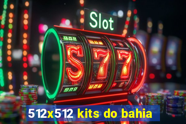 512x512 kits do bahia