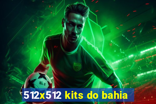 512x512 kits do bahia