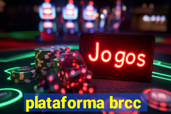 plataforma brcc