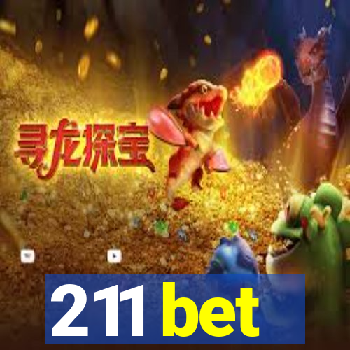 211 bet