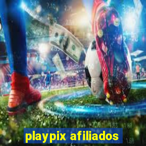 playpix afiliados