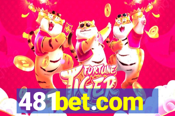 481bet.com