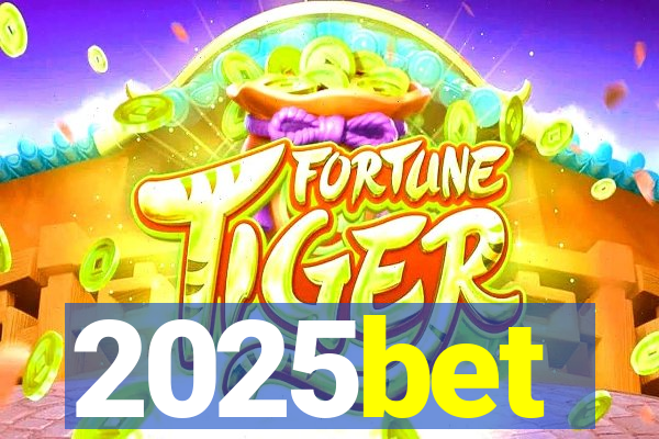 2025bet