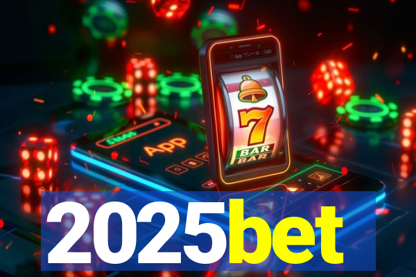 2025bet