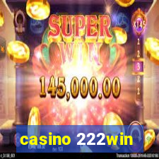 casino 222win