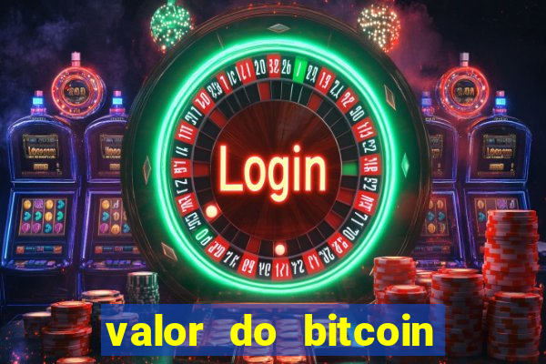 valor do bitcoin em 2020