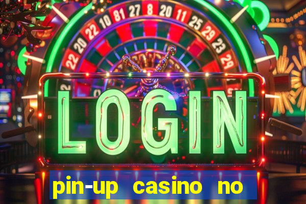 pin-up casino no deposit bonus code