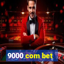 9000 com bet