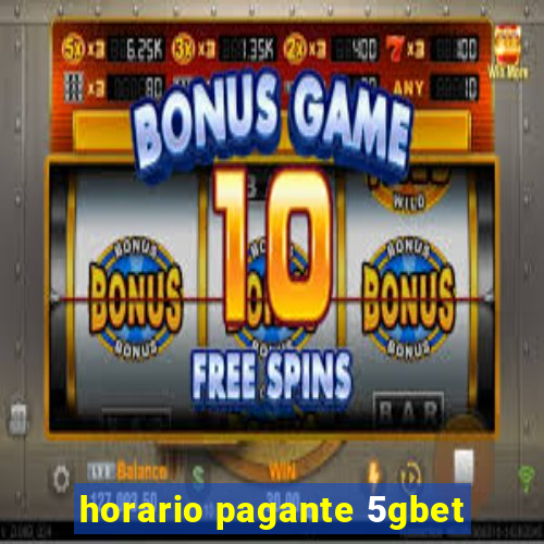 horario pagante 5gbet