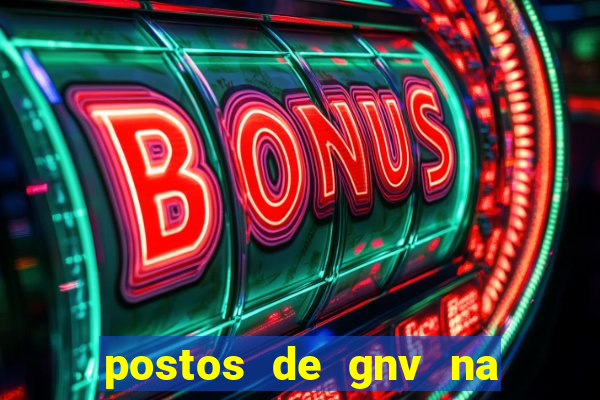 postos de gnv na br 101 bahia