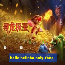 belle belinha only fans