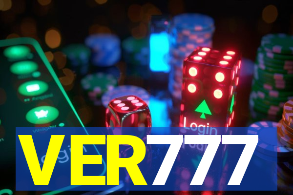 VER777