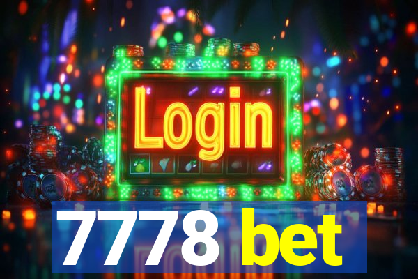 7778 bet