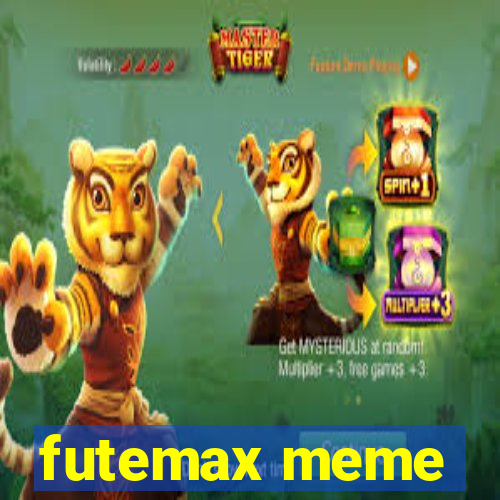 futemax meme