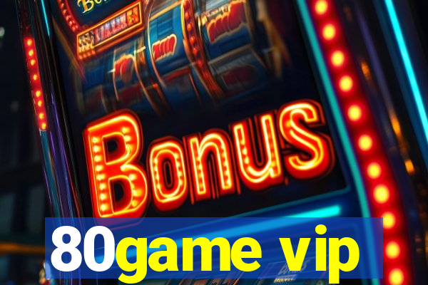 80game vip