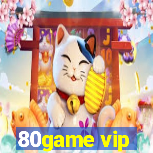 80game vip