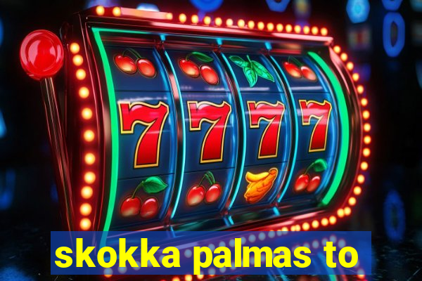 skokka palmas to