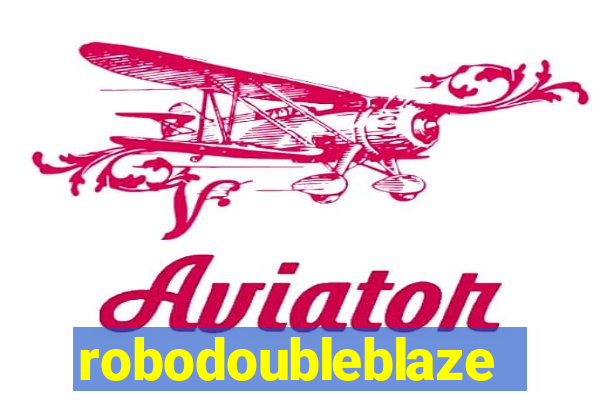 robodoubleblaze