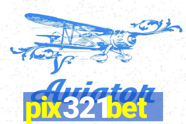 pix321bet