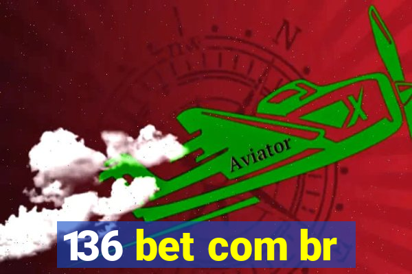 136 bet com br