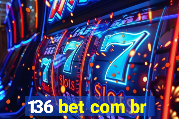 136 bet com br