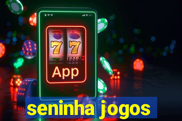 seninha jogos