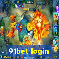 91bet login