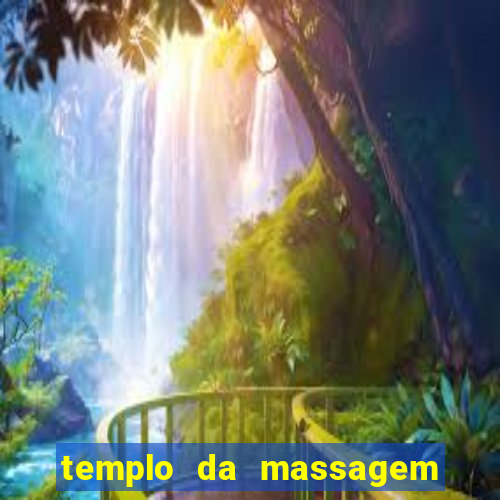 templo da massagem em porto alegre