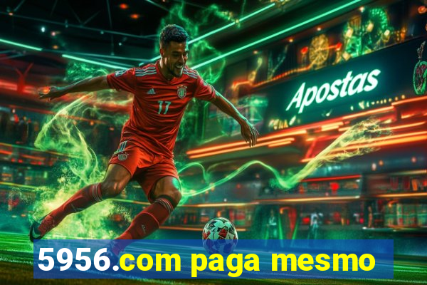 5956.com paga mesmo