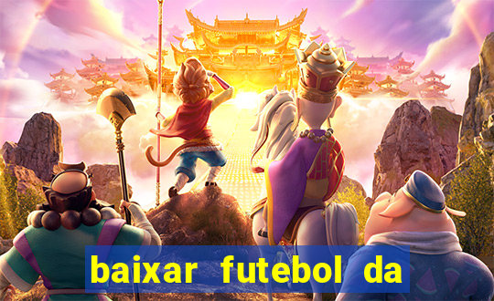 baixar futebol da hora 3.7 atualizado