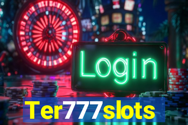 Ter777slots