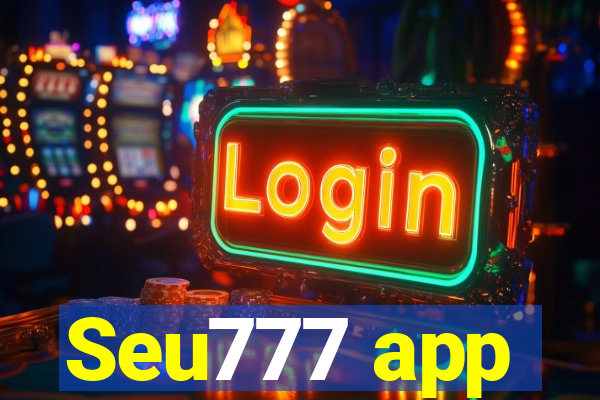 Seu777 app