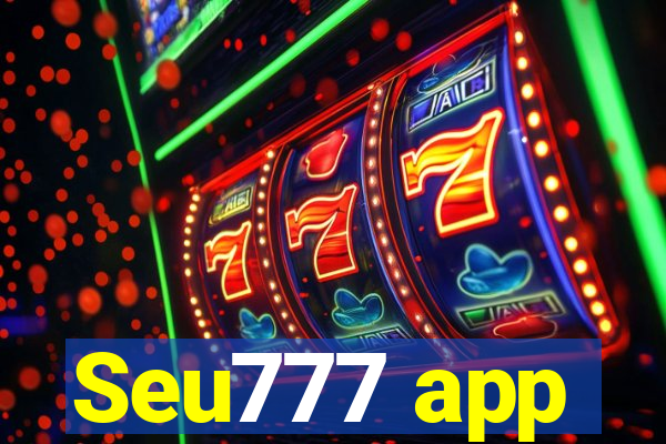 Seu777 app